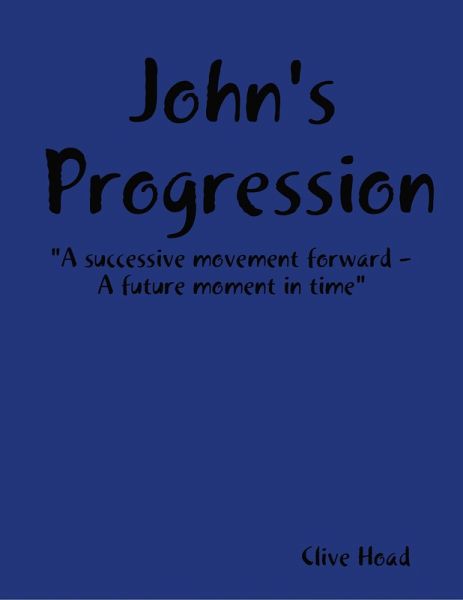 John's Progression (eBook, ePUB)