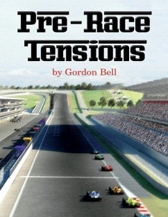 Pre-race Tensions (eBook, ePUB) - Bell, Gordon