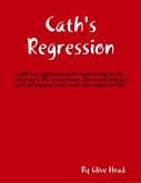 Cath's Regression (eBook, ePUB)