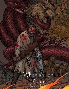 When a Lion Roars (eBook, ePUB) - Koji, Ishora