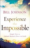 Experience the Impossible (eBook, ePUB)