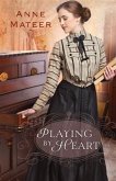 Playing by Heart (eBook, ePUB)