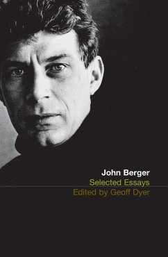 Selected Essays of John Berger (eBook, ePUB) - Berger, John