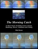 The Morning Catch (eBook, ePUB)