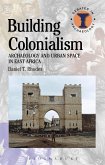 Building Colonialism (eBook, PDF)