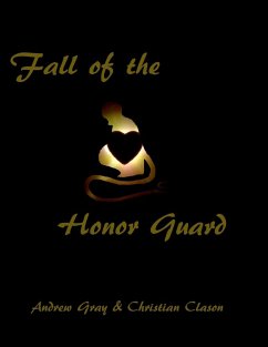 Fall of the Honor Guard (eBook, ePUB) - Clason, Christian; Gray, Andrew