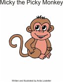 Micky the Picky Monkey (eBook, ePUB)