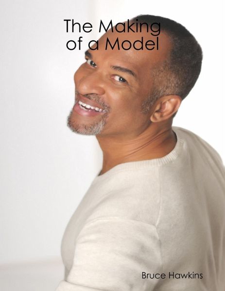 The Making of a Model (eBook, ePUB) The Making of a Model (eBook, ePUB)