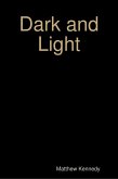Dark and Light (eBook, ePUB)