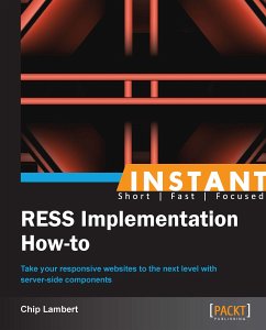 Instant RESS Implementation How-to (eBook, ePUB) - Lambert, Chip