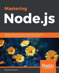 Mastering Node.js (eBook, ePUB) - Pasquali, Sandro