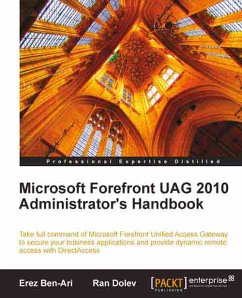 Microsoft Forefront UAG 2010 Administrator's Handbook (eBook, ePUB) - Ben-Ari, Erez; Ran Dolev; Y Ben, Erez