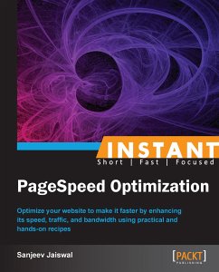 Instant PageSpeed Optimization (eBook, ePUB) - Jaiswal, Sanjeev