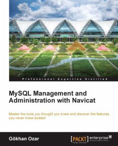 MySQL Management and Administration with Navicat (eBook, ePUB) - Ozar, Gökhan