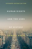 Human Rights and the Uses of History (eBook, ePUB)