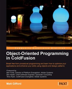 Object-Oriented Programming in ColdFusion (eBook, ePUB) - Matt Gifford; Gifford, Matthew