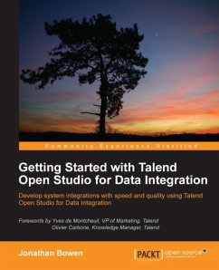 Getting Started with Talend Open Studio for Data Integration (eBook, ePUB) - Bowen, Jonathan