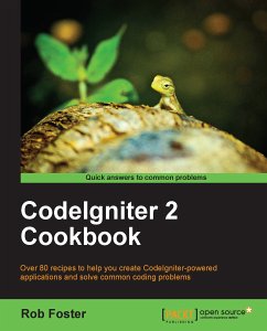 CodeIgniter 2 Cookbook (eBook, ePUB) - Foster, Robert