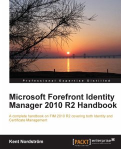 Microsoft Forefront Identity Manager 2010 R2 Handbook (eBook, ePUB) - Nordstrom, Kent; Kent Nordstr√É∆íÂ¬∂m