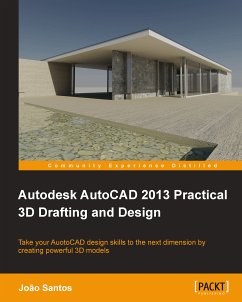 Autodesk AutoCAD 2013 Practical 3D Drafting and Design (eBook, ePUB) - Santos, Joao