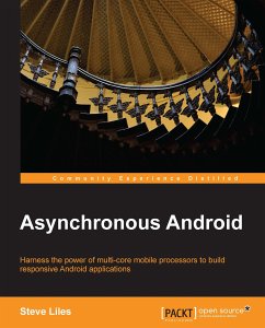 Asynchronous Android (eBook, ePUB) - Liles, Steve