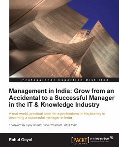 Management in India: Grow from an Accidental to a successful manager in the IT & knowledge industry (eBook, ePUB) - Goyal, Rahul