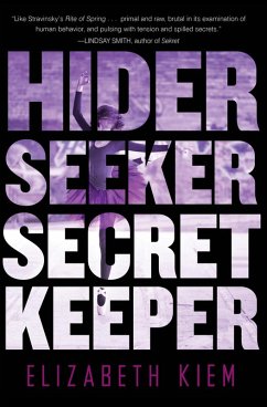 Hider, Seeker, Secret Keeper (eBook, ePUB) - Kiem, Elizabeth