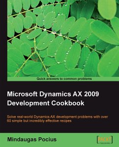 Microsoft Dynamics AX 2009 Development Cookbook (eBook, ePUB) - Pocius, Mindaugas