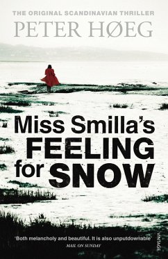 Miss Smilla's Feeling For Snow (eBook, ePUB) - Høeg, Peter