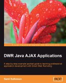 DWR Java AJAX Applications (eBook, ePUB)