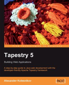 Tapestry 5: Building Web Applications (eBook, ePUB) - Kolesnikov, Alexander; Fitzpatrick, Brian