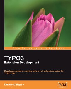 TYPO3 Extension Development (eBook, ePUB) - Dulepov, Dmitry; Zimmerman, Adrian