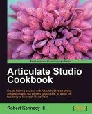 Articulate Studio Cookbook (eBook, ePUB)