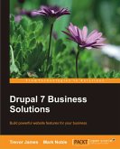 Drupal 7 Business Solutions (eBook, ePUB)