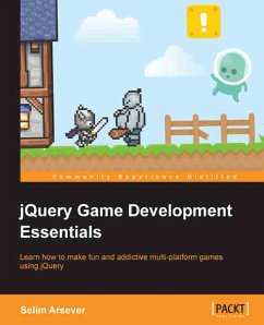 jQuery Game Development Essentials (eBook, ePUB) - Arsever, Selim