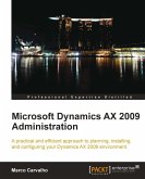 Microsoft Dynamics AX 2009 Administration (eBook, ePUB)