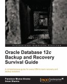 Oracle Database 12c Backup and Recovery Survival Guide (eBook, ePUB)