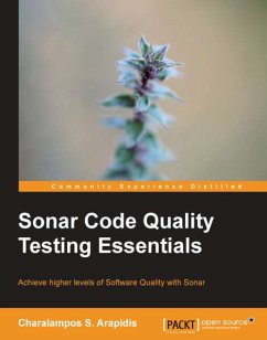 Sonar Code Quality Testing Essentials (eBook, ePUB) - S Arapidis, Charalampos
