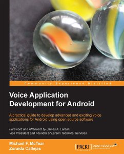Voice Application Development for Android (eBook, ePUB) - McTear, Michael F.; Callejas, Zoraida