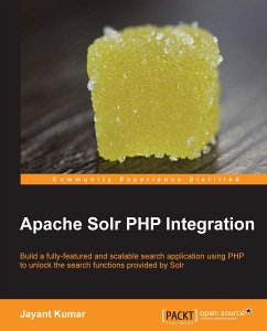 Apache Solr PHP Integration (eBook, ePUB) - Kumar, Jayant