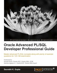 Oracle Advanced PL/SQL Developer Professional Guide (eBook, ePUB) - K. Gupta, Saurabh