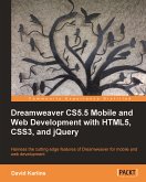 Dreamweaver CS5.5 Mobile and Web Development with HTML5, CSS3, and jQuery (eBook, ePUB)