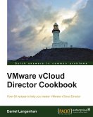 VMware vCloud Director Cookbook (eBook, ePUB)