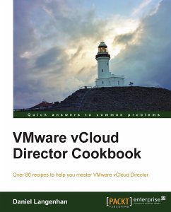 VMware vCloud Director Cookbook (eBook, ePUB) - Langenhan, Daniel