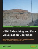 HTML5 Graphing and Data Visualization Cookbook (eBook, ePUB)