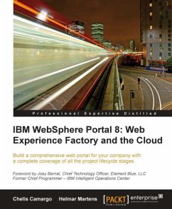 IBM Websphere Portal 8: Web Experience Factory and the Cloud (eBook, ePUB) - Camargo, Chelis; Martens, Helmar