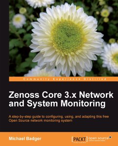 Zenoss Core 3.x Network and System Monitoring (eBook, ePUB) - Badger, Michael