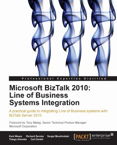 Microsoft BizTalk 2010: Line of Business Systems Integration (eBook, ePUB) - Darski, Carl; Almeida, Thiago; Moukhnitski, Sergei; Seroter, Richard; Weare, Kent