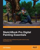 SketchBook Pro Digital Painting Essentials (eBook, ePUB)