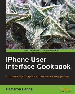 iPhone User Interface Cookbook (eBook, ePUB) - Banga, Cameron